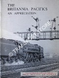 Book cover of The Britannia Pacifics - An Appreciation by WOLSTENCROFT, J. A.
